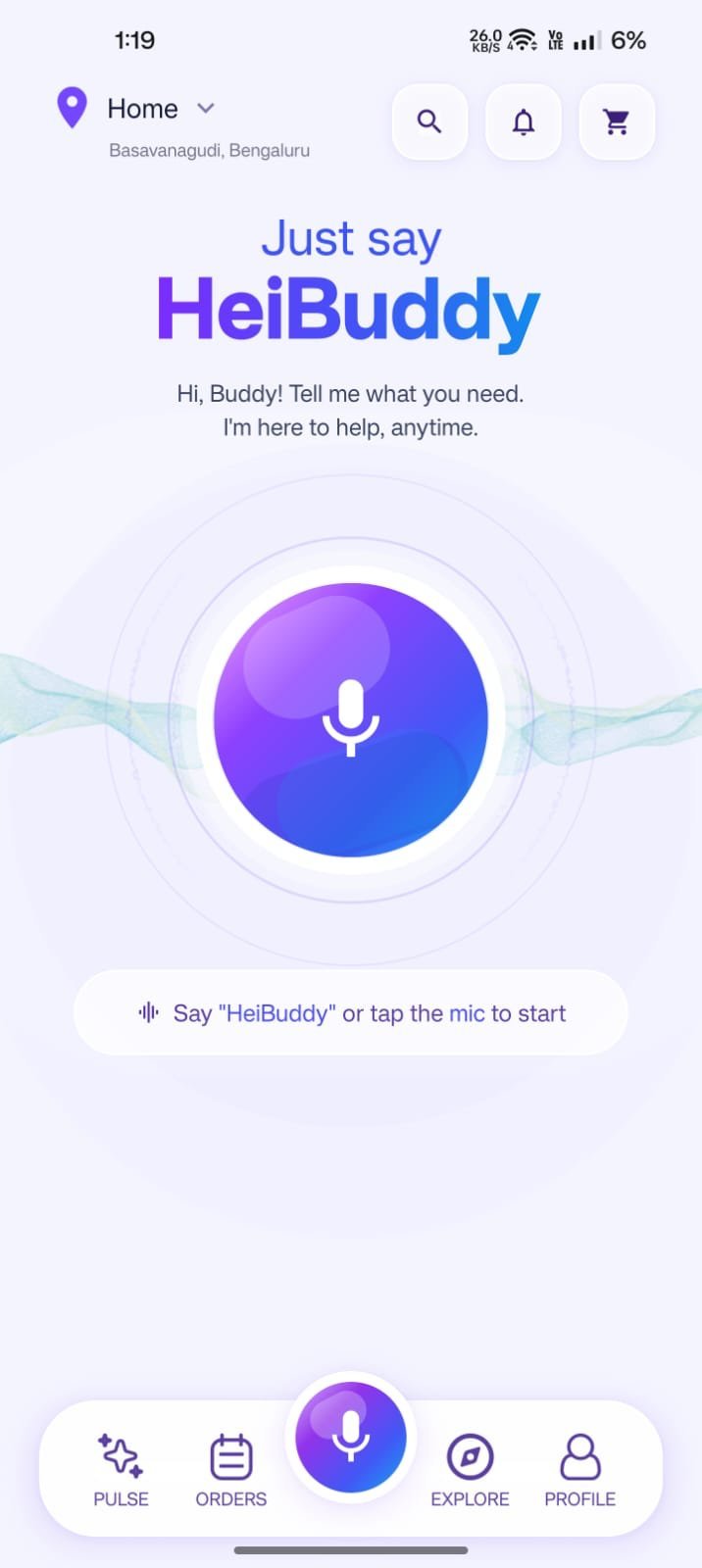 HeiBuddy mobile app, Just say HeiBuddy